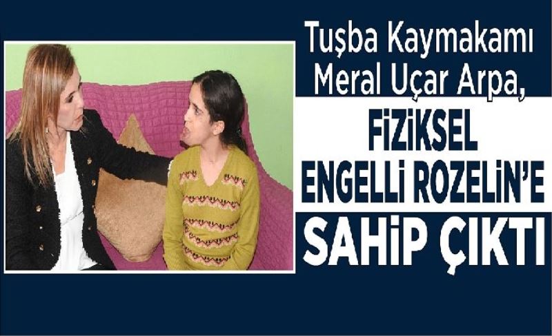 Kaymakam Uçar, engelli kız çocuğuna sahip çıktı