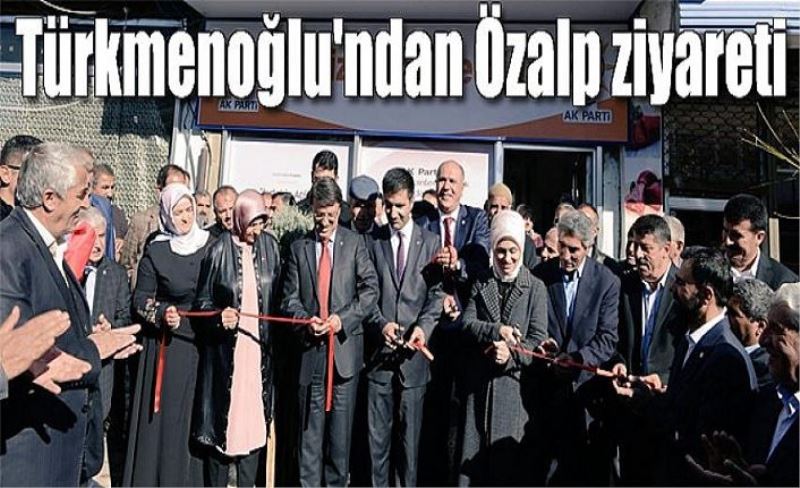 Türkmenoğlu'ndan Özalp ziyareti