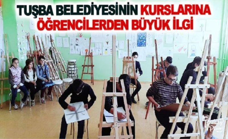 Tuşba Belediyesinin kurslarına öğrencilerden büyük ilgi