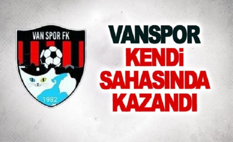 Vanspor kendi sahasında kazandı