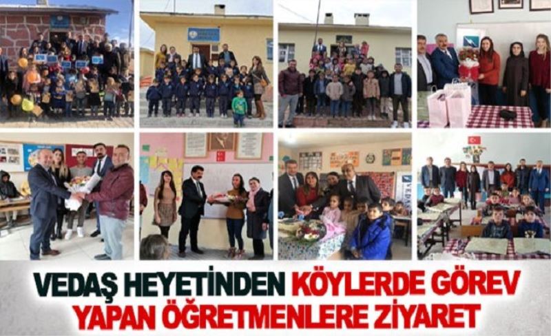 VEDAŞ heyetinden köylerde görev yapan öğretmenlere ziyaret