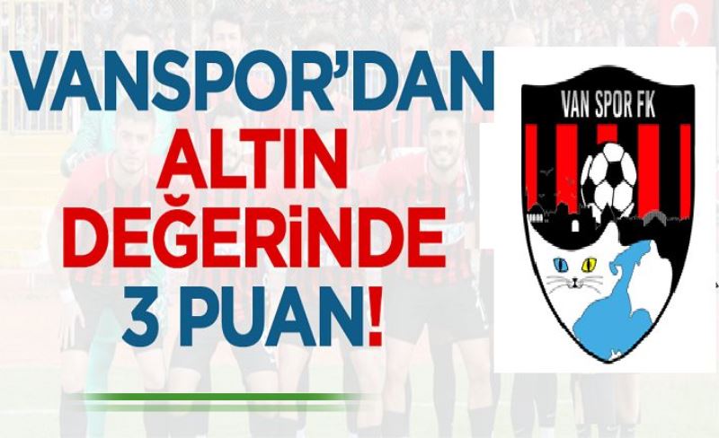 ALTI PUANLIK MAÇ VANSPOR'UN