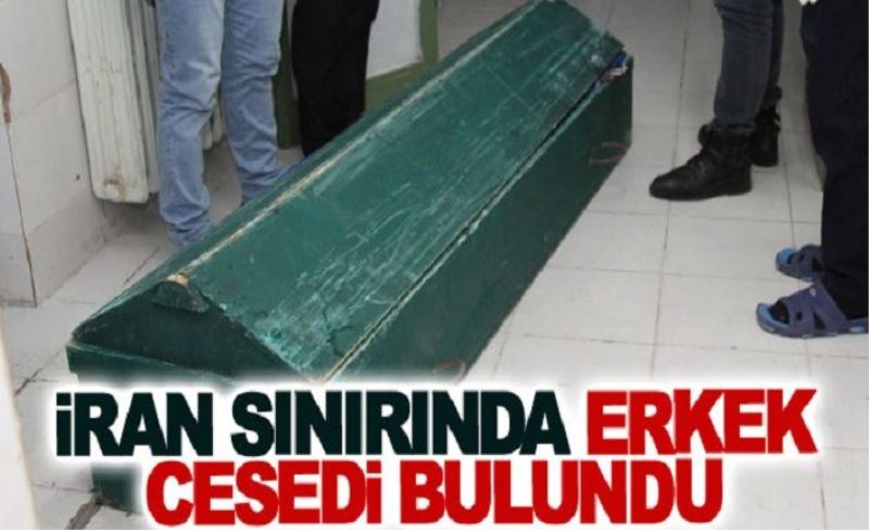 Başkale’nin İran sınırında bir ceset bulundu