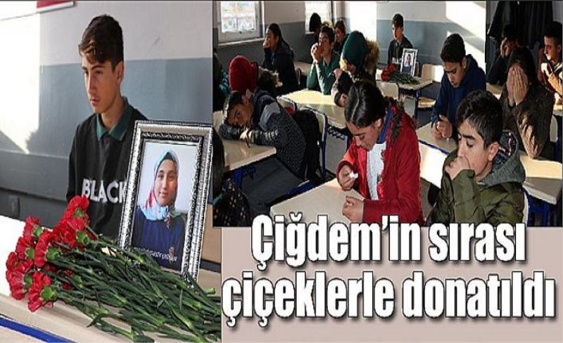 Çiğdem’in sırası çiçeklerle donatıldı