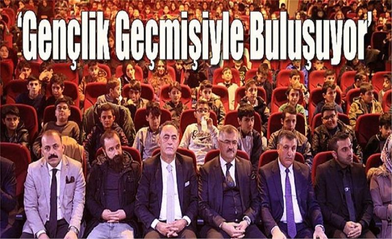 ‘Gençlik Geçmişiyle Buluşuyor’ projesi