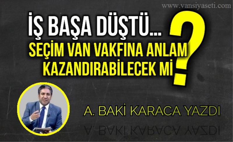 İŞ BAŞA DÜŞTÜ…