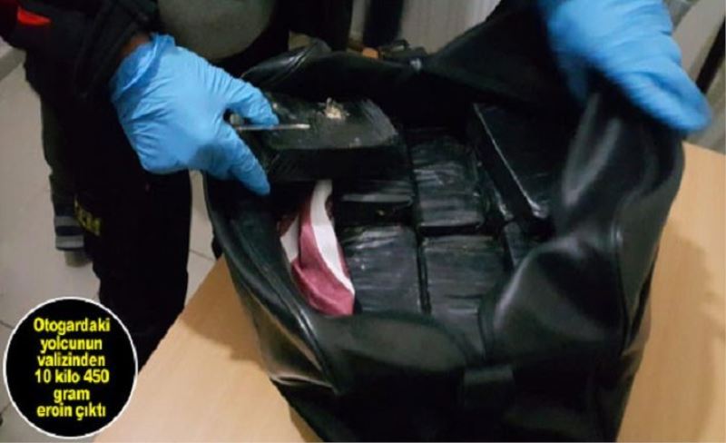 Otogardaki yolcunun valizinden 10 kilo 450 gram eroin çıktı