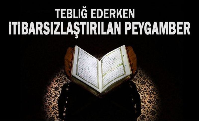 Peygamberi itibarsızlaştırmak