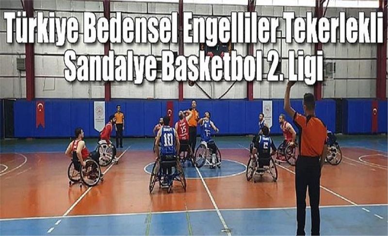 Türkiye Bedensel Engelliler Tekerlekli Sandalye Basketbol 2. Ligi