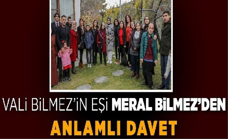 Vali Bilmez'in eşi Meral Bilmez, engelli öğrencileri ağırladı