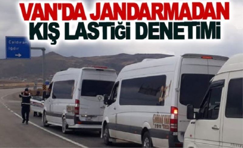 Van'da jandarmadan kış lastiği denetimi