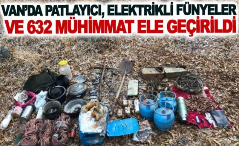 Van’da patlayıcı, elektrikli fünyeler ve 632 mühimmat ele geçirildi