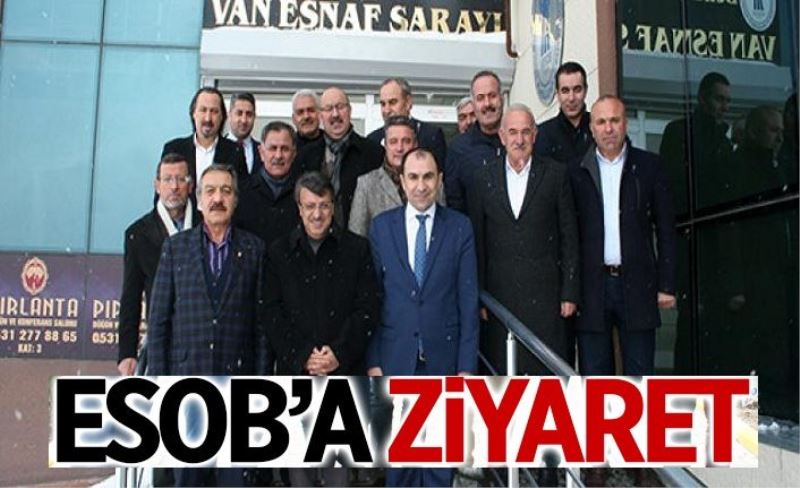 Türkmenoğlu’ndan, Van ESOB’a ziyaret…