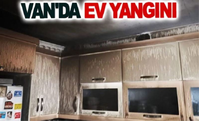 Van'da ev yangını