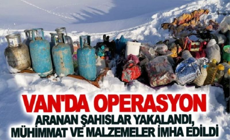 Van'da operasyon!