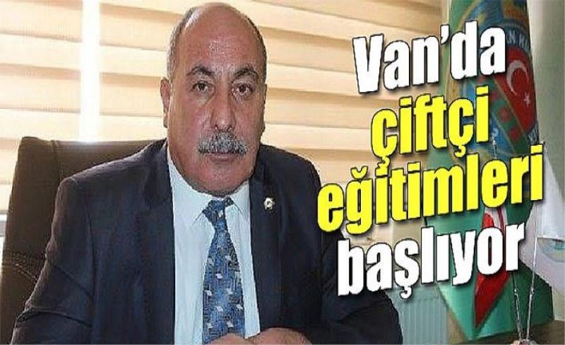 Van’da çiftçi eğitimleri başlıyor