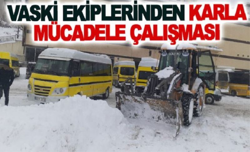 VASKİ ekiplerinden karla mücadele çalışması