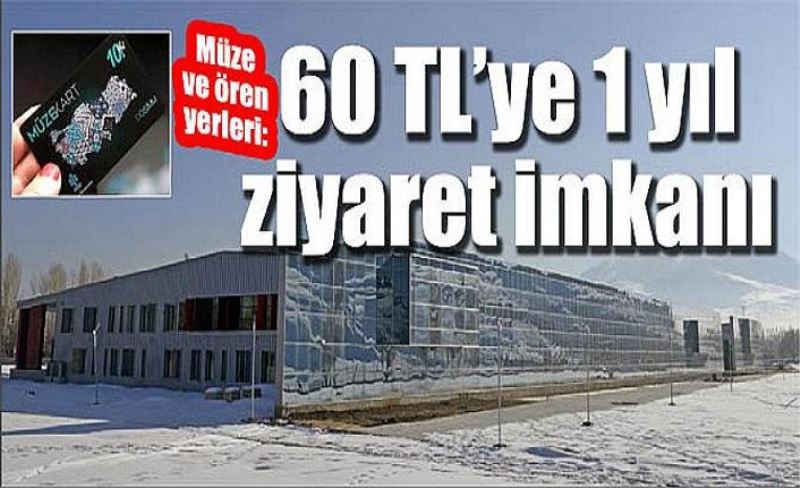 60 TL’ye 1 yıl ziyaret imkanı