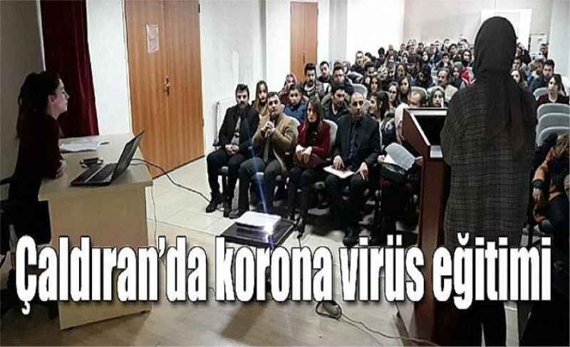 Çaldıran’da korona virüs eğitimi