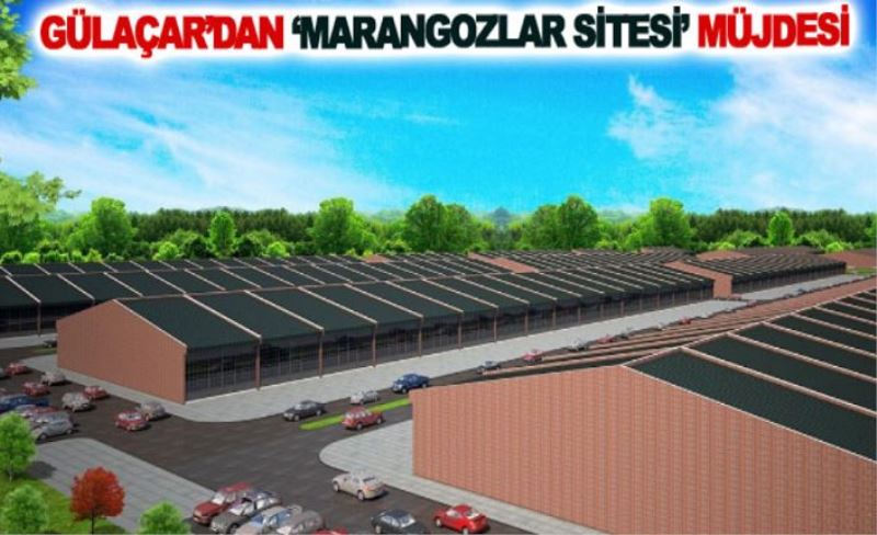 Gülaçar’dan ‘Marangozlar Sitesi’ müjdesi