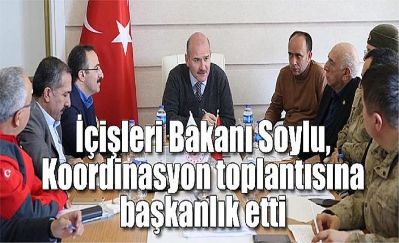 İçişleri Bakanı Soylu, Koordinasyon toplantısına başkanlık etti