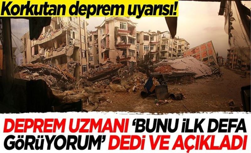 Korkutan deprem uyarısı! Ahmet Ercan 'Bunu ilk defa görüyorum' diyerek açıkladı