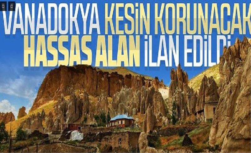 Peribacaları doğal sit alanı 'kesin korunacak hassas alan' ilan edildi.