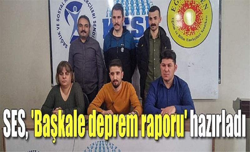 SES, 'Başkale deprem raporu' hazırladı