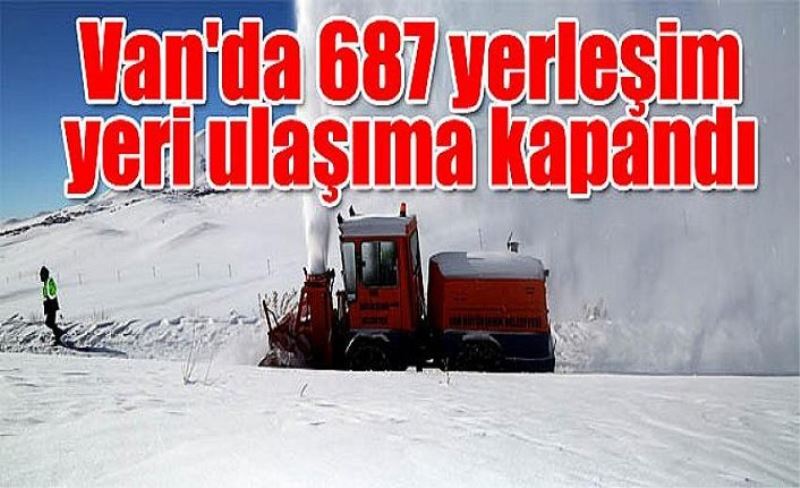 Van'da 687 yerleşim yeri ulaşıma kapandı