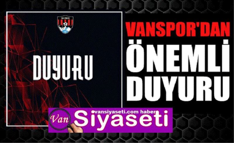 VANSPOR MAÇI OYNANACAK MI?