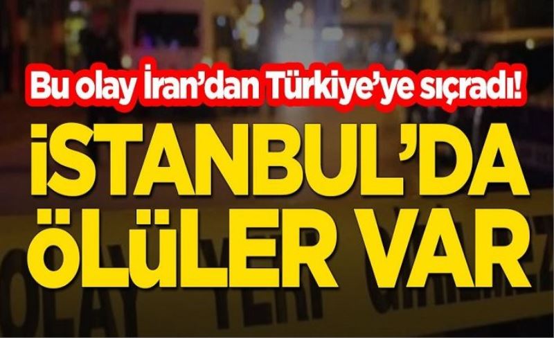 AMAN DİKKAT! İRAN'DAN TÜRKİYE'YE SIÇRADI...!!!