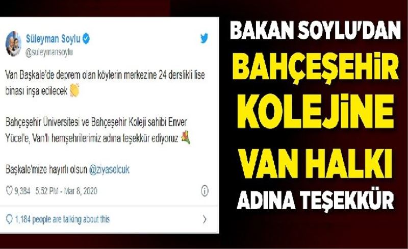 Bakan Soylu'dan Bahçeşehir Kolejine Van halkı adına teşekkür