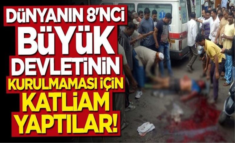 Dünyanın 8'inci büyük devletinin kurulmaması için katliam yaptılar