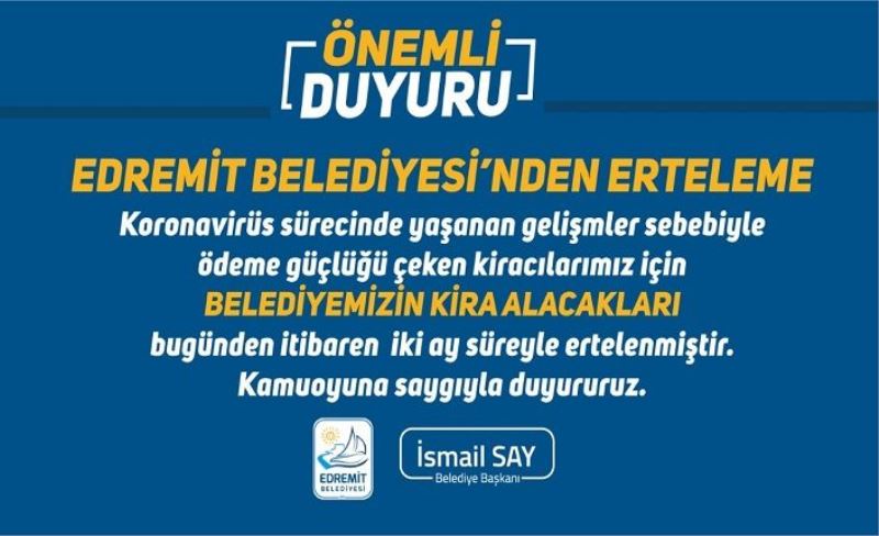 Edremit Belediyesi kiracılarına müjde...