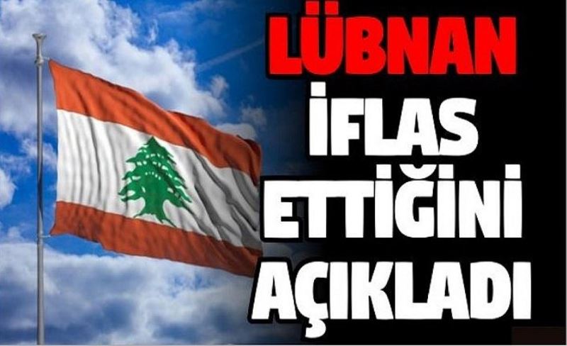 Lübnan Borçlarını Ödeyemedi ve İflas Etti