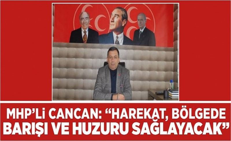 Mhp'li Cancan'dan İdlib açıklaması...