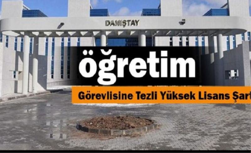 Öğretim görevlisi atamalarına 'tezli yüksek lisans' şartı