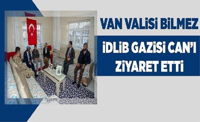 Van Valisi Bilmez İdlib Gazisi Can’ı ziyaret etti