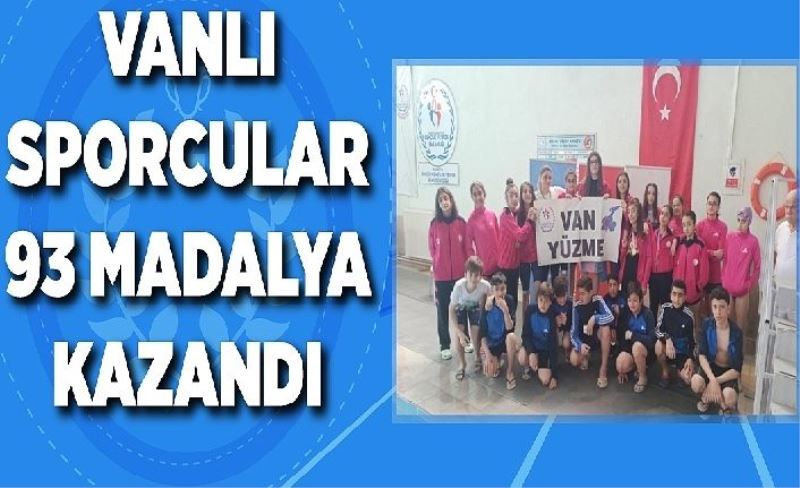 Vanlı yüzücüler 93 madalya ile döndü