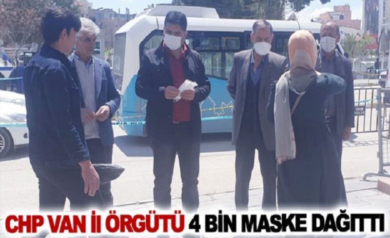 CHP Van il örgütü 4 bin maske dağıttı
