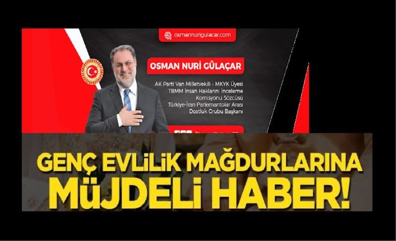 Genç evlilik mağdurlarına müjde! Tarih verildi