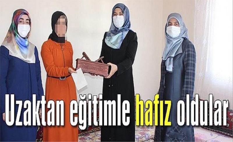 Uzaktan eğitimle hafız oldular