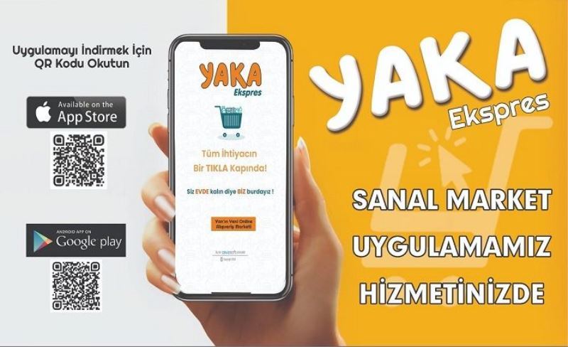 Yaka Sanal Market Hizmete Başladı