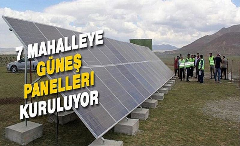 7 mahalleye güneş panelleri kuruluyor