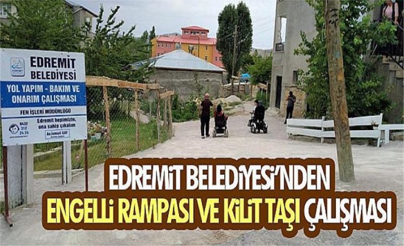 Edremit Belediyesinden engelli rampası ve kilit taşı çalışması