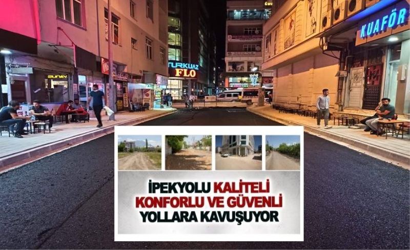 İpekyolu'nda cadde ve sokaklar konforlu hale getiriliyor