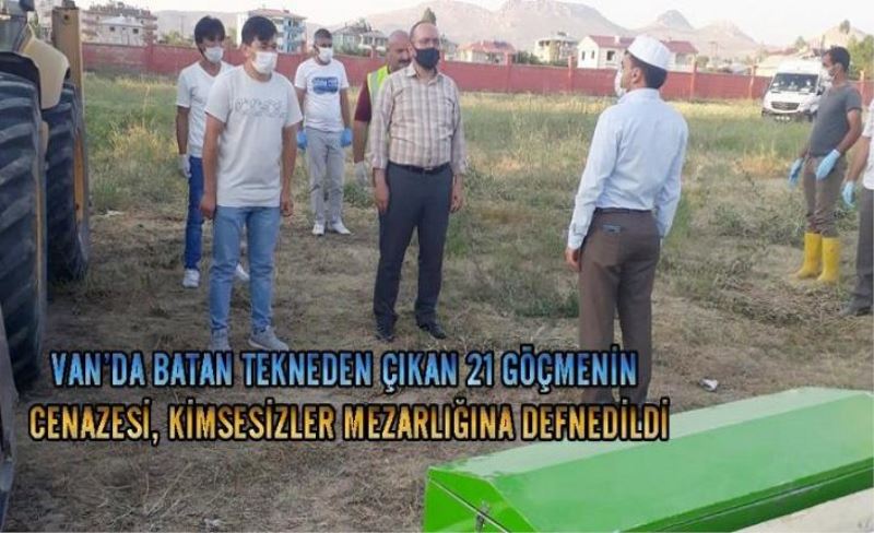 Van Gölü'nde can veren göçmenler kimsesizler mezarlığına defnedildi