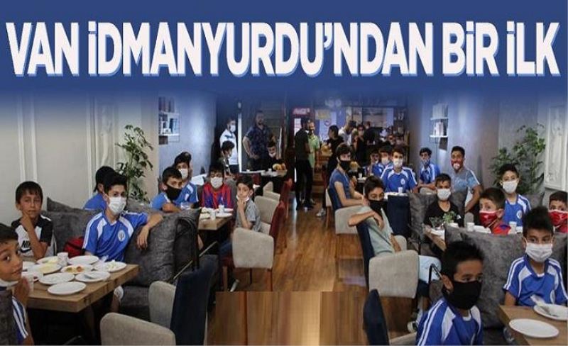 Van İdmanyurdu'ndan bir ilk…