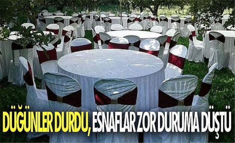 Düğünler durdu, esnaflar zor duruma düştü