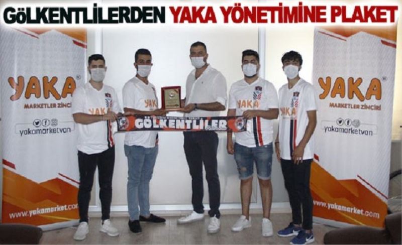 GöLKENTLİLERDEN YAKA YÖNETİMİNE PLAKET